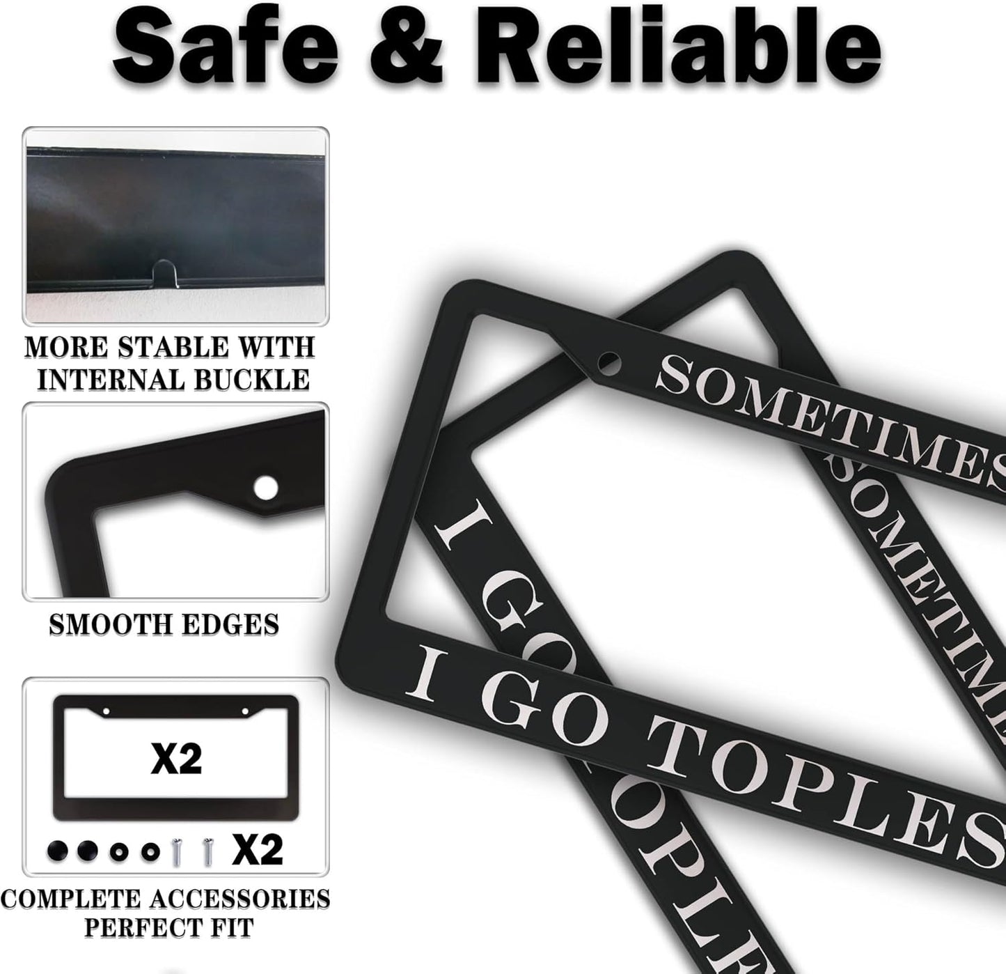 Front License Plate Bracket Black and White License Plate Frames Sometimes I Go Topless Aluminum Metal Car Accessory 2 Pack with Screw Covers Set