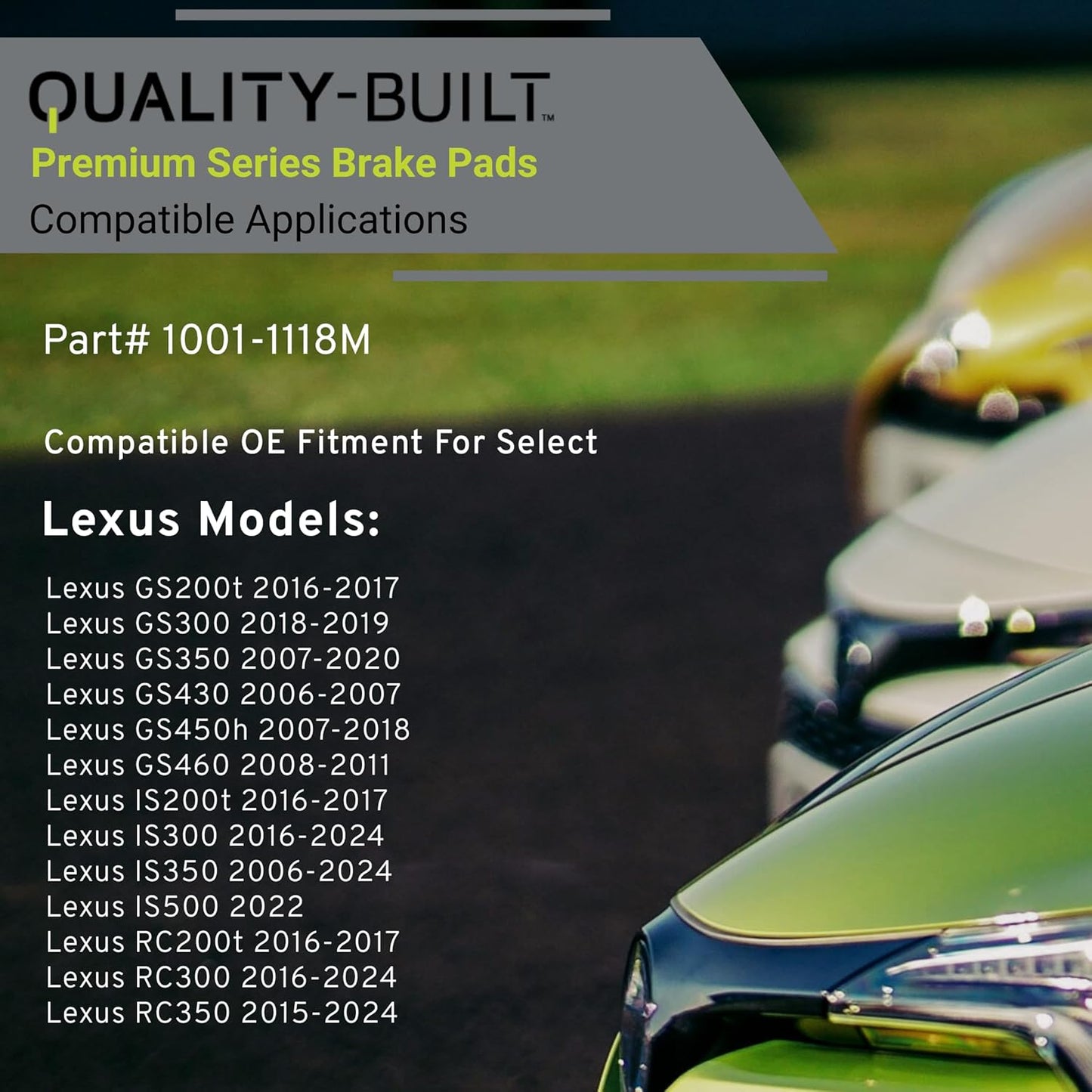 Premium Semi-Metallic Front Brake Pads (1001-1118M) Compatible with 2006-2024 Lexus (GS200t/GS300/GS350/GS430/GS450h/GS460/IS200t/IS300/IS350/IS500/RC200t/RC300/RC350)